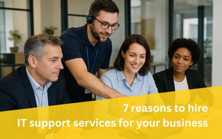 7 reasons to hire IT support services for your business