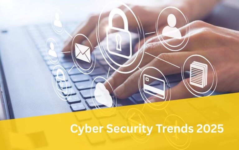 Cyber Security Trends 2025